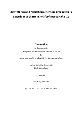 Biosynthesis and Regulation of Terpene Production in Accessions of Chamomile (Matricaria Recutita L.)