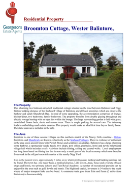 Residential Property Broomton Cottage, Wester Balintore