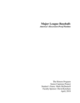 Major League Baseball: America’S Recession-Proof Pastime