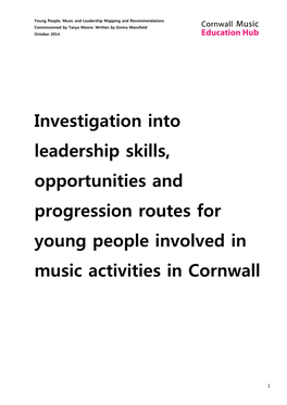 Investigation Into Leadership Skills, Opportunities and Progression Routes for Young People Involved in Music Activities in Cornwall