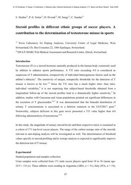 Steroid Profiles in Different Ethnic Groups of Soccer Players. a Contribution to the Determination of Testosterone Misuse In