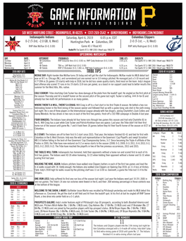 Tribe Tips 2019 at a GLANCE Day Games: 0-0 Overall 0-2 Night Games: 0-2 MCRAE DAY: Right-Hander Alex Mcrae Turns 26 Today and Will Get the Start for Indianapolis