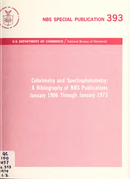 Colorimetry and Spectrophotometry : a Bibliography of NBS Publications