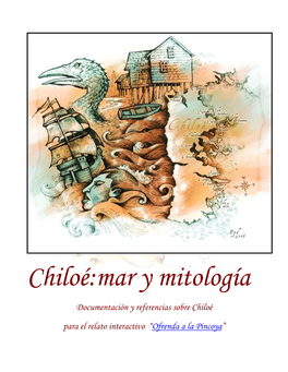Chiloé:Mar Y Mitología
