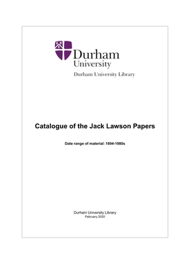 Catalogue of the Jack Lawson Papers