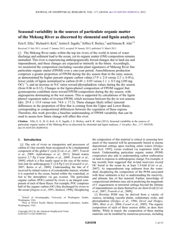 Seasonal Variability in the Sources of Particulate Organic Matter of the Mekong River As Discerned by Elemental and Lignin Analyses Erin E