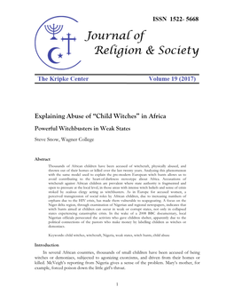 Explaining Abuse of “Child Witches” in Africa Powerful Witchbusters in Weak States Steve Snow, Wagner College