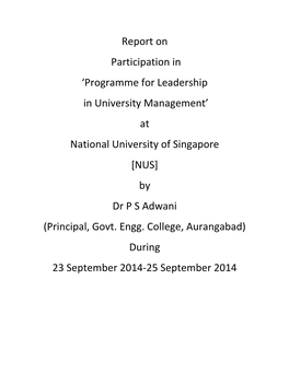 At National University of Singapore [NUS] by Dr P S Adwani (Principal, Govt
