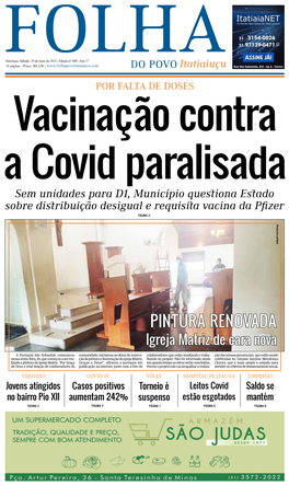 Itatiaiuçu, Sábado, 29 De Maio De 2021 | Edição Nº 800 | Ano 17 Folha10 Páginas | Preço: R$ 2,00 | Do Povo Itatiaiuçu