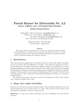 Partial Report for Deliverable Nr. 2.2 Linear Algebra Over a Principal Ideal Domain Smith Normal Form