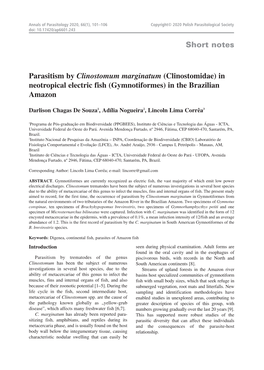 Short Notes Parasitism by Clinostomum Marginatum (Clinostomidae) in Neotropical Electric Fish (Gymnotiformes) in the Brazilian A