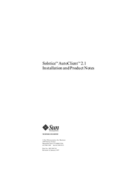 Solstice Autoclient 2.1 Installation and Product Notes—January 1997 ▼ How to Set up Systems to Use Autoclient