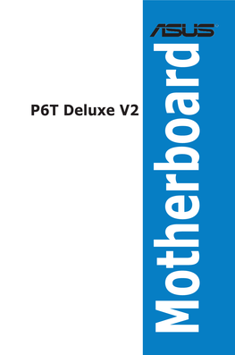 P6T Deluxe V2 Specifications Summary