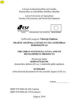 Pilsētu Sistēma Latvijā Un Tās Attīstības Perspektīvas = the Urban