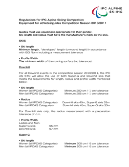 Regulations for IPC Alpine Skiing Competition Equipment for Athletes/Guides Competition Season 2010/2011