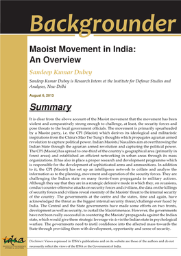 Maoist Movement in India: an Overview Sandeep Kumar Dubey Sandeep Kumar Dubey Is Research Intern at the Institute for Defence Studies and Analyses, New Delhi