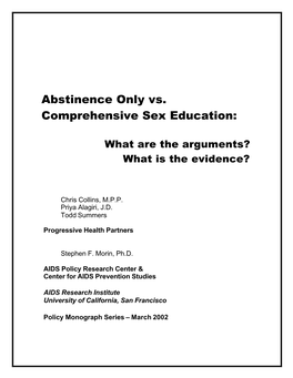 Abstinence Only Vs. Comprehensive Sex Education