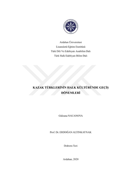 Kazak Türklerinin Halk Kültüründe Geçiş Dönemleri