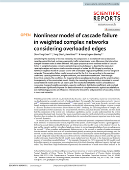 Nonlinear Model of Cascade Failure in Weighted Complex Networks Considering Overloaded Edges Chao‑Yang Chen1,2*, Yang Zhao1, Jianxi Gao3,4* & Harry Eugene Stanley2*