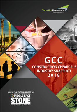 Knowledge Paper Prepared for Gcc Construction Chemicals: 03 by Demand