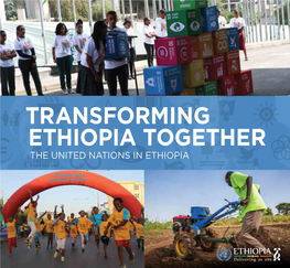 Transforming Ethiopia Together the United Nations in Ethiopia