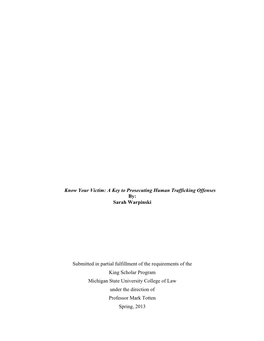 A Key to Prosecuting Human Trafficking Offenses By: Sarah Warpinski