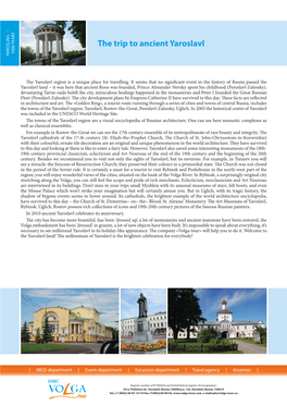 The Trip to Ancient Yaroslavl 1000 Y YAROSLAVL – – YAROSLAVL