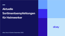 Sortimentsempfehlungen Heimwerker Dezember 2020