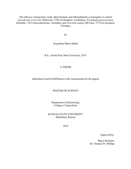 The Efficacy of Propylene Oxide, Ethyl Formate, and Ethanedinitrile