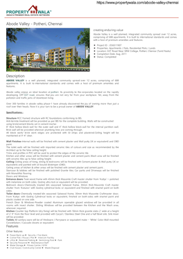 Abode Valley - Potheri, Chennai Creating Enduring Value Abode Valley Is a Well Planned, Integrated Community Spread Over 12 Acres, Comprising of 688 Apartments