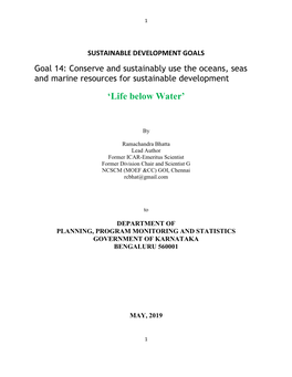 Goal 14: Conserve and Sustainably Use the Oceans, Seas and Marine Resources for Sustainable Development ‘Life Below Water’