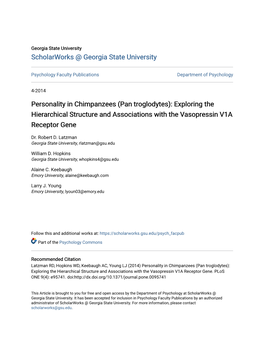 Personality in Chimpanzees (Pan Troglodytes): Exploring the Hierarchical Structure and Associations with the Vasopressin V1A Receptor Gene