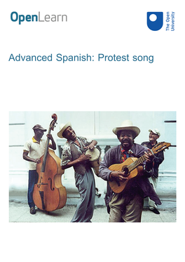 Page 1 Advanced Spanish: Protest Song Page 2 About This Free Course