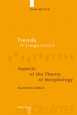 Aspects of the Theory of Morphology (Trends in Linguistics. Studies and Monographs)