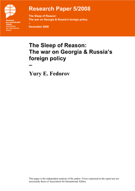 The War on Georgia and Russia´S Foreign Policy