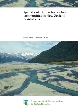 Spatial Variation in Invertebrate Communities in New Zealand Braided Rivers