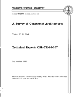 A Survey of Concurrent Architectures Technical Report: CSL-TR-86-307