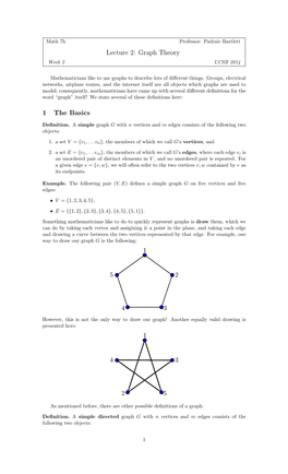 Lecture 2: Graph Theory 1 the Basics