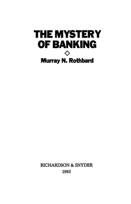 The Mytery of Banking