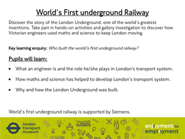 World's First Underground Railway