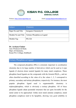 Tertiary Phosphine As Ligand