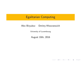 Egalitarian Computing