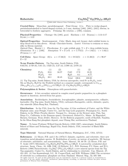 Robertsite Ca2mn3 O2(PO4)3 3H2O C 2001-2005 Mineral Data Publishing, Version 1 Crystal Data: Monoclinic, Pseudohexagonal