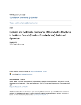 Evolution and Systematic Significance of Reproductive Structures in the Genus Cuscuta (Dodders, Convolvulaceae): Pollen and Gynoecium