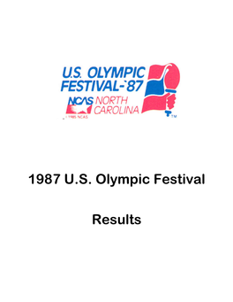 1987 U.S. Olympic Festival Results