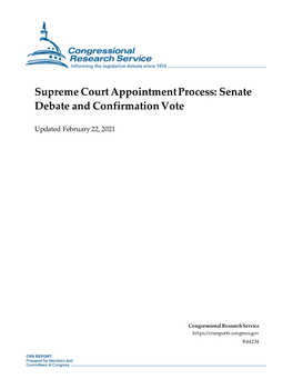 Supreme Court Appointment Process: Senate Debate and Confirmation Vote