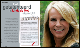 Hoe Is Linda De Mol Eigenlijk?
