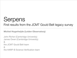 Serpens First Results from the JCMT Gould Belt Legacy Survey