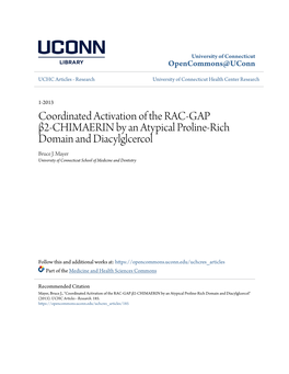 Coordinated Activation of the RAC-GAP Β2-CHIMAERIN by an Atypical Proline-Rich Domain and Diacylglcercol Bruce J