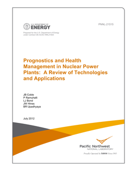 Prognostics and Health Management in Nuclear Power Plants: a Review of Technologies and Applications